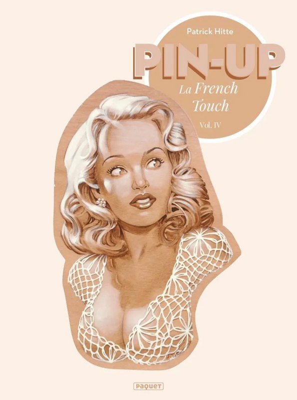 Pin-up - La french Touch tome 4
